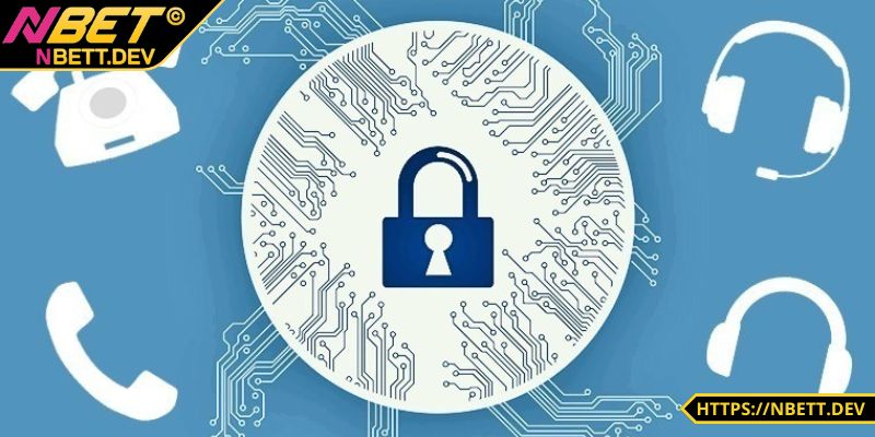 Chính Sách Bảo Mật NBET An Toàn, Minh Bạch Đỉnh Cao 6 Quy định mã hóa dữ liệu người dùng